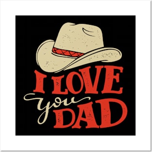 I love you dad Posters and Art